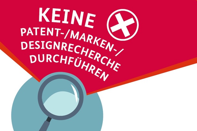 Lupe und Text: Keine Patent-, Marken-, Designrecherche durchführen